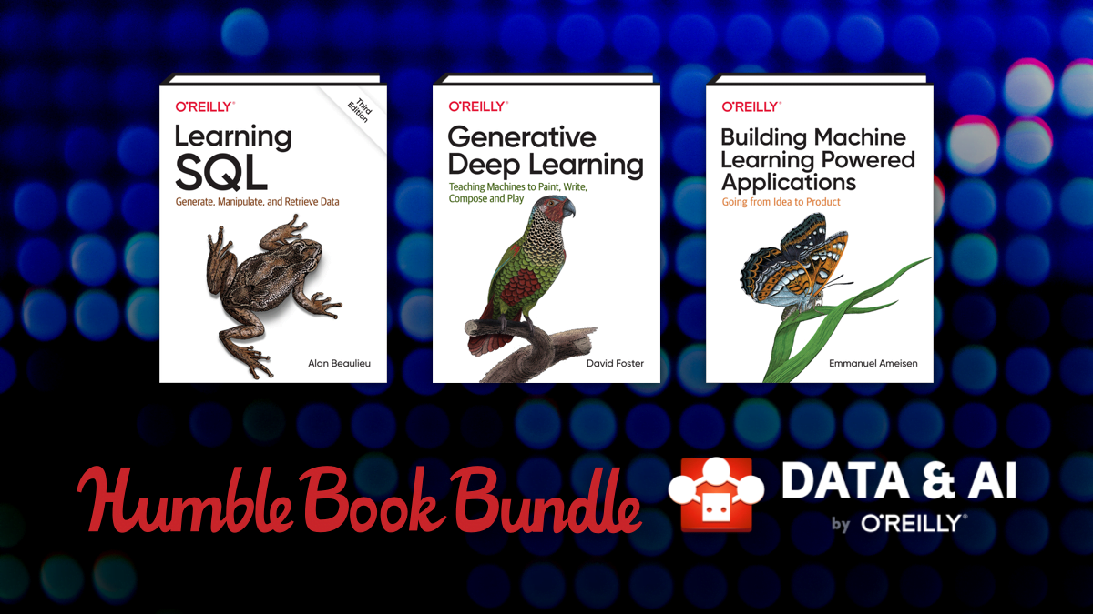 Humble Book Bundle: Data & AI By O’Reilly