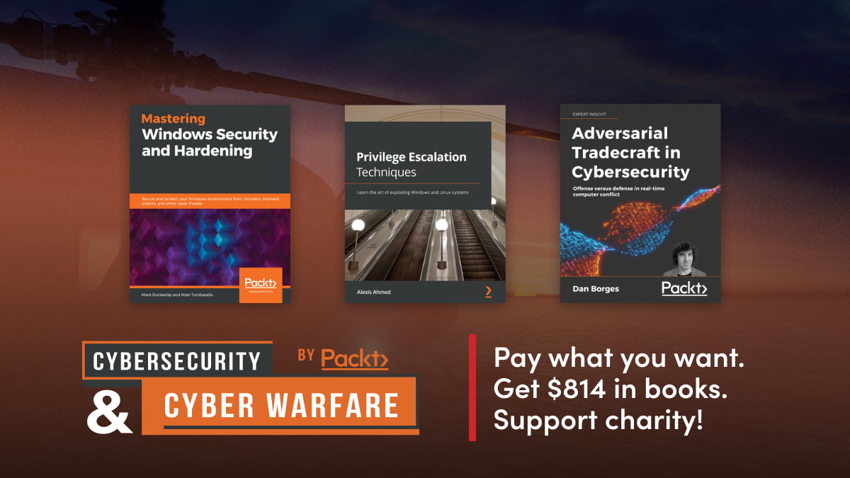 Humble Tech Book Bundle: Cybersecurity & Cyber Warfare by Packt