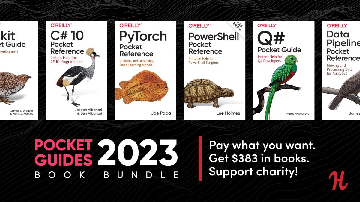 Humble Book Bundle: Pocket Guides 2023 by O’Reilly Bundle